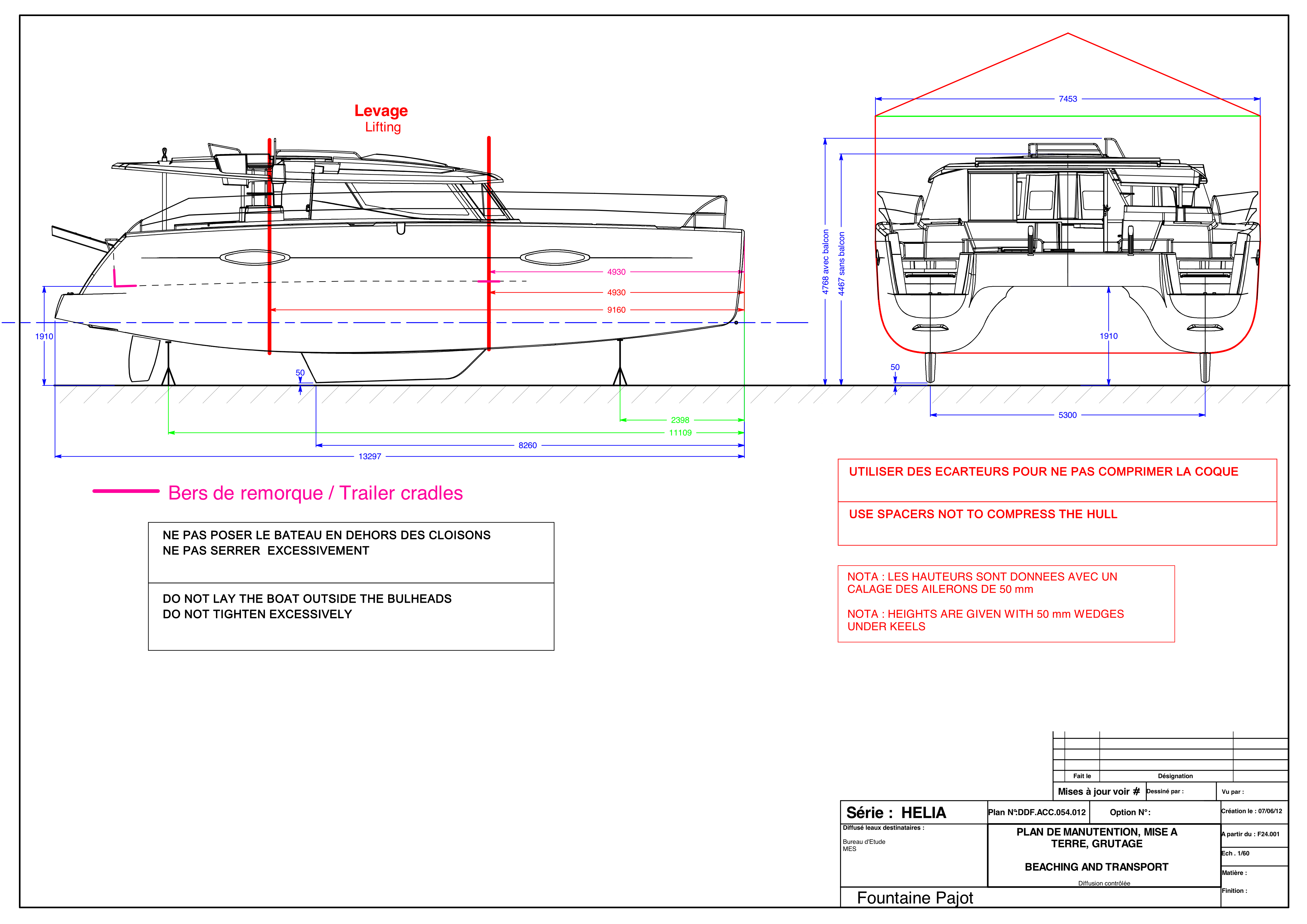 Fountaine Pajot Helia 44 Lifting and Blocking Plans
